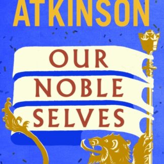 Our Noble Selves